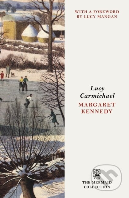 Kniha: Lucy Carmichael (Margaret Kennedy). Penguin Books, 2025 Kniha: Lucy Carmichael (Margaret Kennedy). Penguin Books, 2025