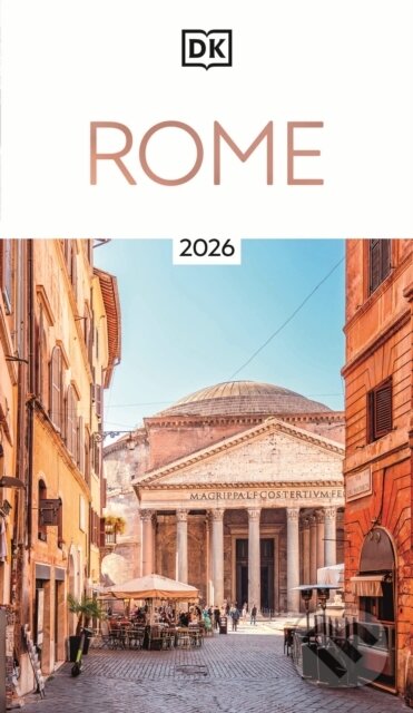 Kniha: DK Rome (DK Travel). Dorling Kindersley, 2025 Kniha: DK Rome (DK Travel). Dorling Kindersley, 2025