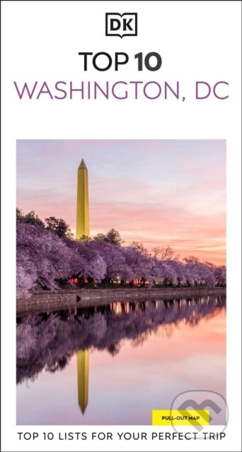 Kniha: DK Top 10 Washington, DC (Dorling Kindersley). Dorling Kindersley, 2025 Kniha: DK Top 10 Washington, DC (Dorling Kindersley). Dorling Kindersley, 2025