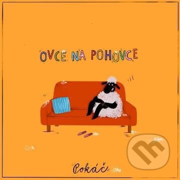 Hudební CD: Pokáč: Ovce Na Pohovce (Fermata CZ). Fermata CZ, 2025 Hudební CD: Pokáč: Ovce Na Pohovce (Fermata CZ). Fermata CZ, 2025