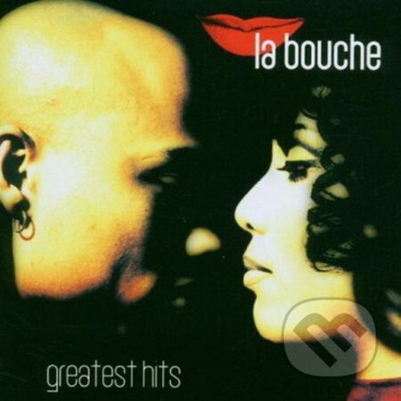 Hudobné CD: La Bouche: Greatest Hits LP (Bertus). Bertus, 2022 Hudobné CD: La Bouche: Greatest Hits LP (Bertus). Bertus, 2022