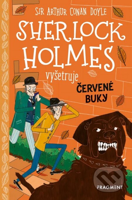 Kniha: Sherlock Holmes vyšetruje: Červené buky (Arthur Conan Doyle a Stephanie Baudet). Fragment, 2025 Kniha: Sherlock Holmes vyšetruje: Červené buky (Arthur Conan Doyle a Stephanie Baudet). Fragment, 2025