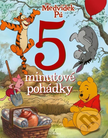 Kniha: Medvídek Pú: 5minutové pohádky (Autorský kolektív). Alicanto, 2025 Kniha: Medvídek Pú: 5minutové pohádky (Autorský kolektív). Alicanto, 2025
