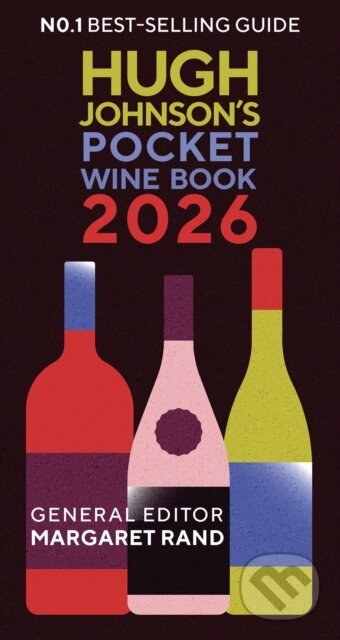 Kniha: Hugh Johnsons Pocket Wine Book 2026 (Hugh Johnson). Octopus Publishing Group, 2025 Kniha: Hugh Johnsons Pocket Wine Book 2026 (Hugh Johnson). Octopus Publishing Group, 2025