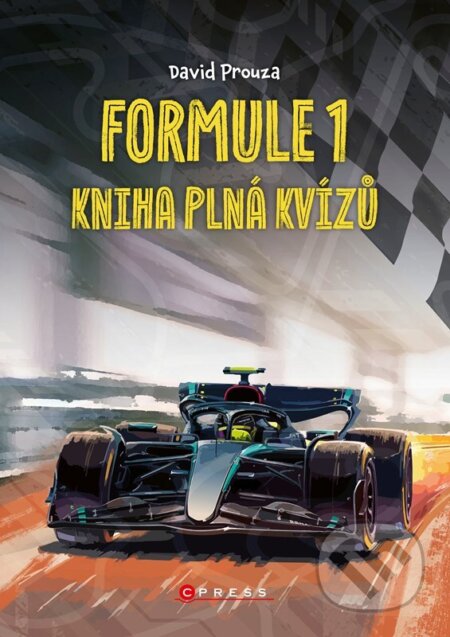 Kniha: Formule 1: kniha plná kvízů (David Prouza). CPRESS, 2025 Kniha: Formule 1: kniha plná kvízů (David Prouza). CPRESS, 2025