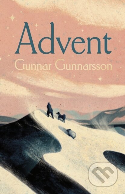 Kniha: Advent (Gunnar Gunnarsson). Vintage, 2025 Kniha: Advent (Gunnar Gunnarsson). Vintage, 2025