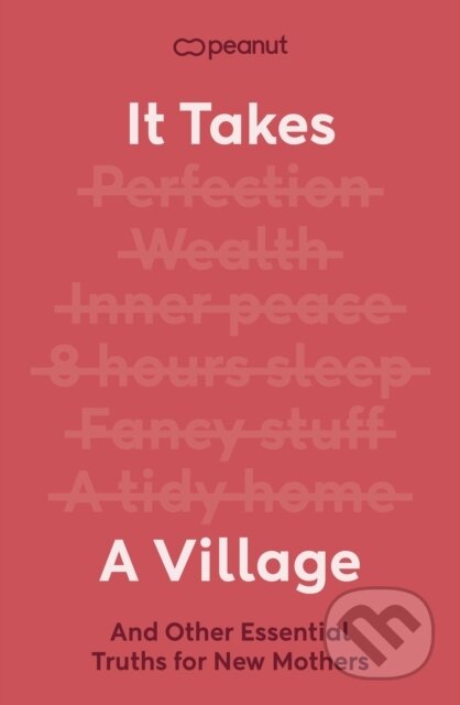 Kniha: It Takes a Village (Peanut). Penguin Books, 2025 Kniha: It Takes a Village (Peanut). Penguin Books, 2025