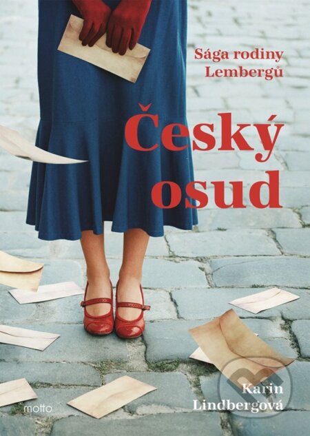Kniha: Český osud (Karin Lindberg). Motto, 2025 Kniha: Český osud (Karin Lindberg). Motto, 2025