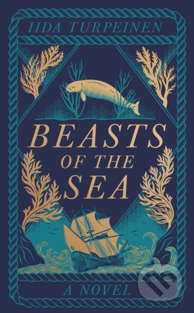 Kniha: Beasts of the Sea (Iida Turpeinen). Quercus, 2025 Kniha: Beasts of the Sea (Iida Turpeinen). Quercus, 2025