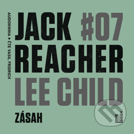Audiokniha: Zásah (Lee Child). OneHotBook, 2025 Audiokniha: Zásah (Lee Child). OneHotBook, 2025