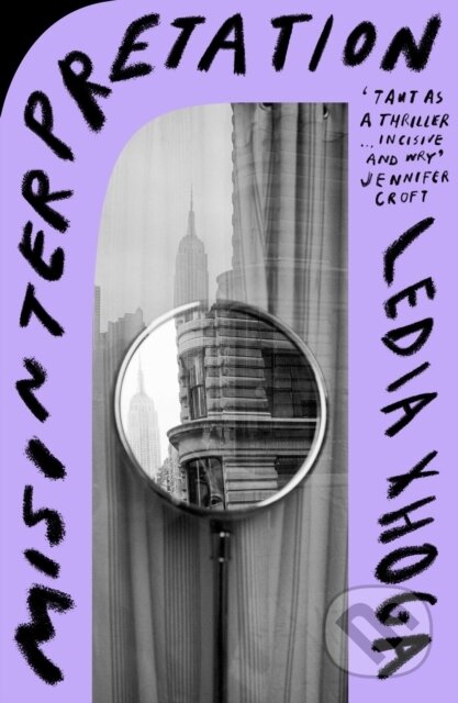 Kniha: Misinterpretation (Ledia Xhoga). Daunt Books, 2025 Kniha: Misinterpretation (Ledia Xhoga). Daunt Books, 2025