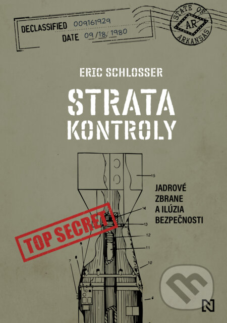 Kniha: Strata kontroly (Eric Schlosser). N Press, 2025 Kniha: Strata kontroly (Eric Schlosser). N Press, 2025