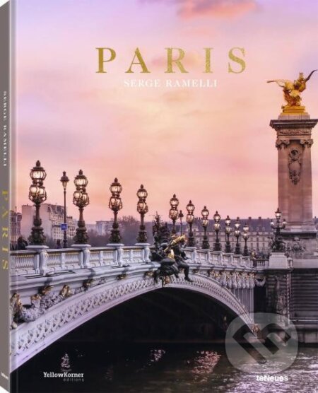 Kniha: Serge Ramelli: Paris (color) (Serge Ramelli). Te Neues, 2019 Kniha: Serge Ramelli: Paris (color) (Serge Ramelli). Te Neues, 2019