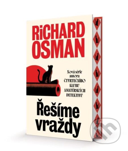 Kniha: Řešíme vraždy (Richard Osman). Slovart CZ, 2025 Kniha: Řešíme vraždy (Richard Osman). Slovart CZ, 2025