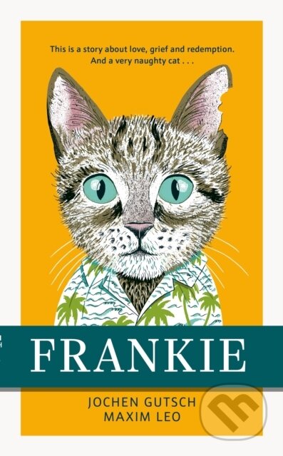 Kniha: Frankie (Jochen Gutsch a Maxim Leo). Penguin Books, 2025 Kniha: Frankie (Jochen Gutsch a Maxim Leo). Penguin Books, 2025