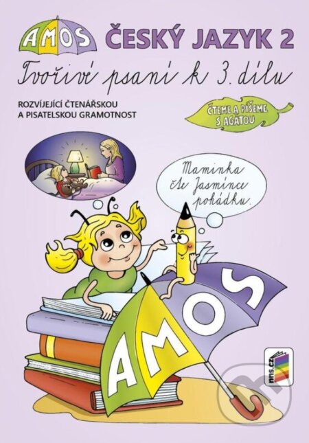 Kniha: AMOS Český jazyk 2, tvořivé psaní k 3. dílu (NNS). NNS, 2025 Kniha: AMOS Český jazyk 2, tvořivé psaní k 3. dílu (NNS). NNS, 2025