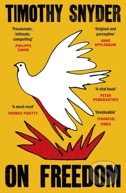 Kniha: On Freedom (Timothy Snyder). Vintage, 2025 Kniha: On Freedom (Timothy Snyder). Vintage, 2025