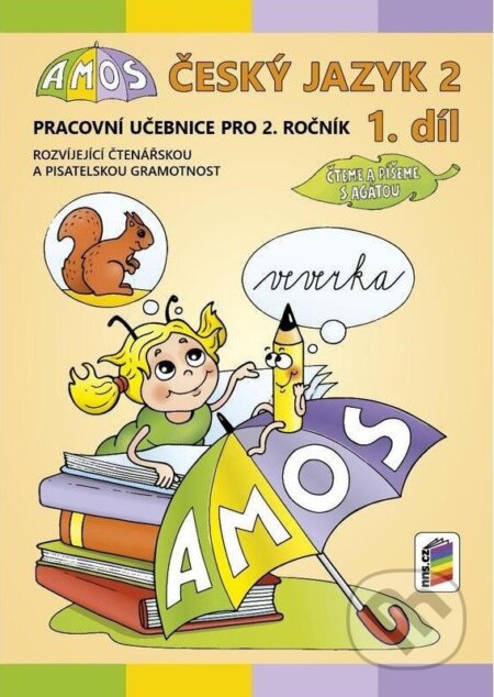 Kniha: AMOS Český jazyk 2, 1. díl (pracovní učebnice) (NNS). NNS, 2025 Kniha: AMOS Český jazyk 2, 1. díl (pracovní učebnice) (NNS). NNS, 2025