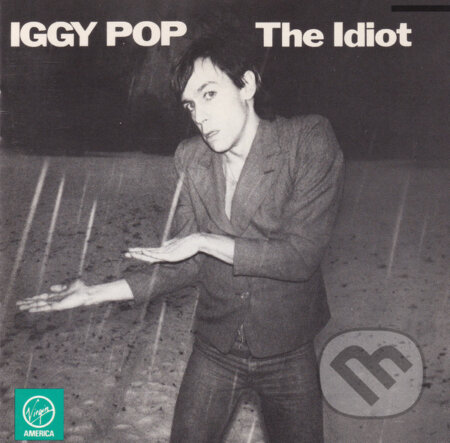 Hudební CD: Iggy Pop: The Idiot (Hudobné albumy). Hudobné albumy, 1993 Hudební CD: Iggy Pop: The Idiot (Hudobné albumy). Hudobné albumy, 1993