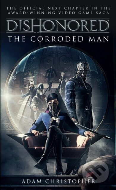 Kniha: The Corroded Man (Adam Christopher). Titan Books, 2016 Kniha: The Corroded Man (Adam Christopher). Titan Books, 2016