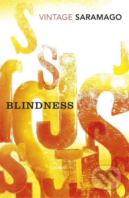 Kniha: Blindness (José Saramago). Random House, 2013 Kniha: Blindness (José Saramago). Random House, 2013