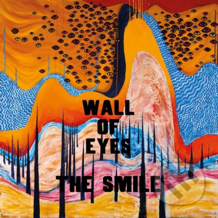 Hudební CD: Smile: Wall of Eyes (Bertus). Bertus, 2024 Hudební CD: Smile: Wall of Eyes (Bertus). Bertus, 2024