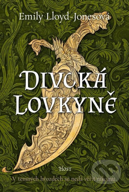 Kniha: Divoká lovkyně (Emily Lloyd-Jones). Host, 2026 Kniha: Divoká lovkyně (Emily Lloyd-Jones). Host, 2026