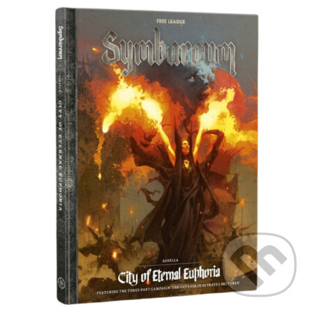 Kniha: Symbaroum RPG: Agrella - City of Eternal Euphoria (Free League Publishing). Free League Publishing Kniha: Symbaroum RPG: Agrella - City of Eternal Euphoria (Free League Publishing). Free League Publishing