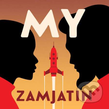 Audiokniha: My (Jevgenij Zamjatin). Tympanum, 2025 Audiokniha: My (Jevgenij Zamjatin). Tympanum, 2025