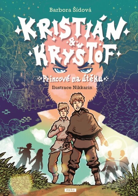 Kniha: Kristián a Kryštof (Barbora Šídová). Práh, 2025 Kniha: Kristián a Kryštof (Barbora Šídová). Práh, 2025