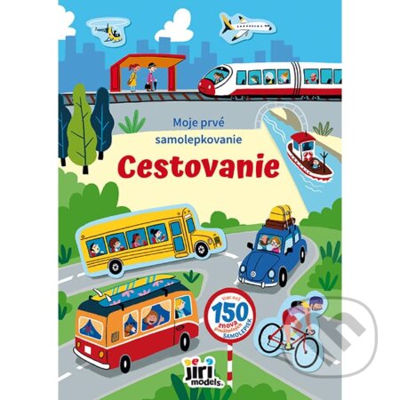 Kniha: Moje prvé samolepkovanie: Cestovanie (Jiri Models SK). Jiri Models SK, 2025 Kniha: Moje prvé samolepkovanie: Cestovanie (Jiri Models SK). Jiri Models SK, 2025