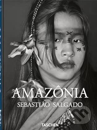 Kniha: Sebastiao Salgado. Amazonia. 45th Ed. (Sebastiao Salgado). Taschen, 2025 Kniha: Sebastiao Salgado. Amazonia. 45th Ed. (Sebastiao Salgado). Taschen, 2025