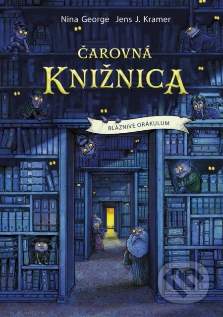 Kniha: Čarovná knižnica 1: Bláznivé orákulum (Nina George a Jens J. Kramer). Ikar, 2025 Kniha: Čarovná knižnica 1: Bláznivé orákulum (Nina George a Jens J. Kramer). Ikar, 2025