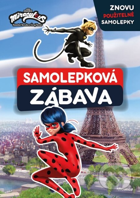 Kniha: Kouzelná Beruška a Černý kocour: Samolepková zábava (Autorský kolektiv). Alicanto, 2025 Kniha: Kouzelná Beruška a Černý kocour: Samolepková zábava (Autorský kolektiv). Alicanto, 2025