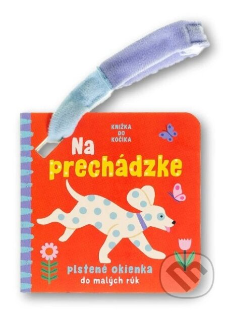Kniha: Na prechádzke - plstené okienka do malých rúk (Svojtka&Co.). Svojtka&Co., 2025 Kniha: Na prechádzke - plstené okienka do malých rúk (Svojtka&Co.). Svojtka&Co., 2025