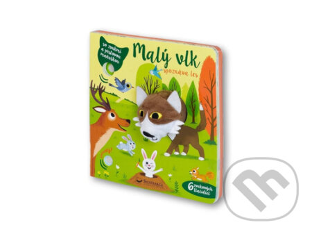 Kniha: Malý vlk spoznáva les (Svojtka&Co.). Svojtka&Co., 2025 Kniha: Malý vlk spoznáva les (Svojtka&Co.). Svojtka&Co., 2025