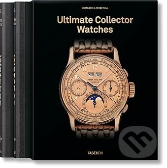 Kniha: Ultimate Collector Watches (Charlotte Fiell). Taschen, 2025 Kniha: Ultimate Collector Watches (Charlotte Fiell). Taschen, 2025