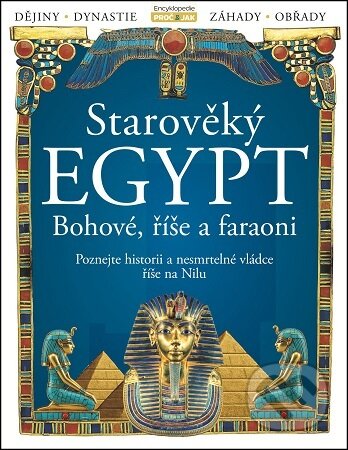 Kniha: Starověký Egypt: Bohové, říše a faraoni (Extra Publishing). Extra Publishing, 2025 Kniha: Starověký Egypt: Bohové, říše a faraoni (Extra Publishing). Extra Publishing, 2025