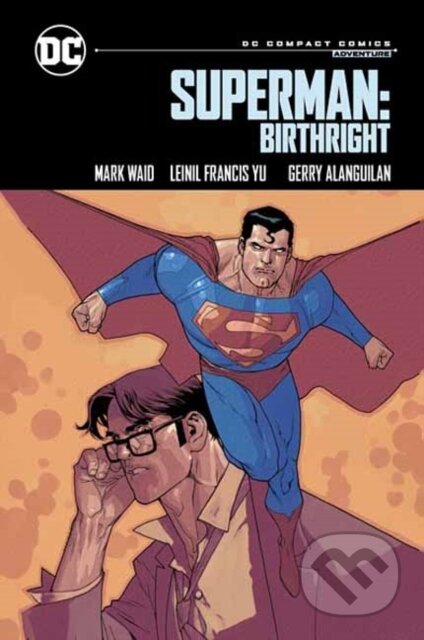 Kniha: Superman: Birthright (Mark Waid). DC Comics, 2025 Kniha: Superman: Birthright (Mark Waid). DC Comics, 2025