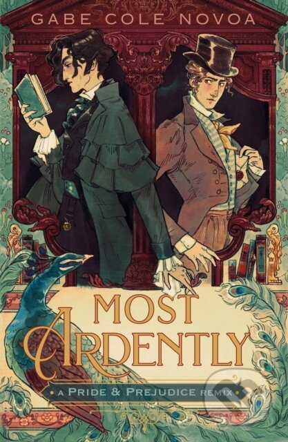 Kniha: Most Ardently (Gabe Cole Novoa). Pan Macmillan, 2025 Kniha: Most Ardently (Gabe Cole Novoa). Pan Macmillan, 2025