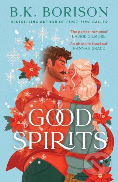 Kniha: Good Spirits (B.K. Borison). HarperCollins, 2025 Kniha: Good Spirits (B.K. Borison). HarperCollins, 2025