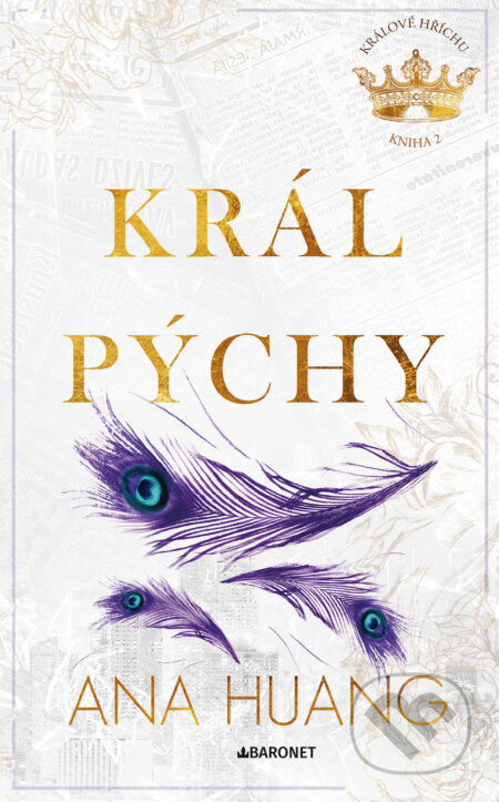 E-kniha: Král pýchy (Ana Huang). Baronet, 2025 E-kniha: Král pýchy (Ana Huang). Baronet, 2025