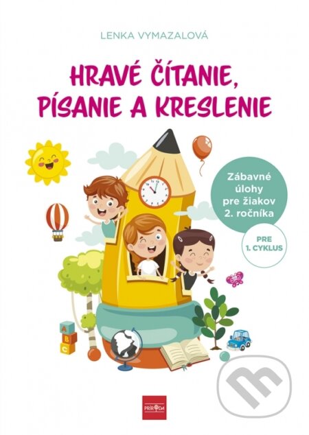 Kniha: Hravé čítanie, písanie a kreslenie (Lenka Vymazalová). Príroda, 2025 Kniha: Hravé čítanie, písanie a kreslenie (Lenka Vymazalová). Príroda, 2025