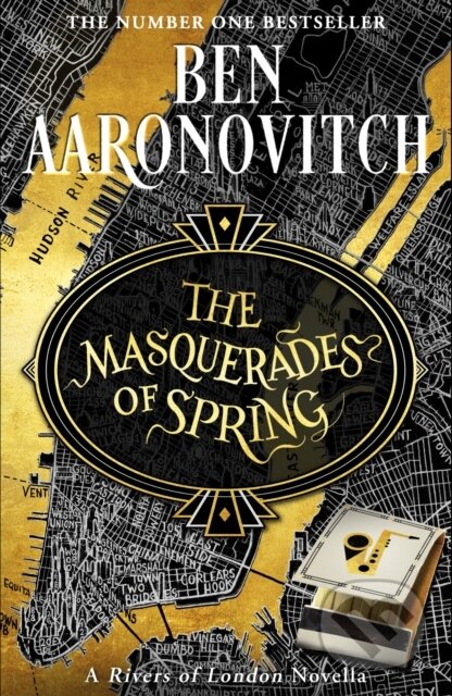 Kniha: The Masquerades of Spring (Ben Aaronovitch). Orion, 2025 Kniha: The Masquerades of Spring (Ben Aaronovitch). Orion, 2025