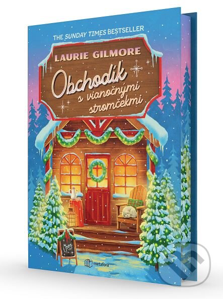 Kniha: Obchodík s vianočnými stromčekmi (Laurie Gilmore), 2025 Kniha: Obchodík s vianočnými stromčekmi (Laurie Gilmore), 2025