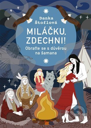 Kniha: Miláčku, zdechni! (Danka Štoflová). Argo, 2025 Kniha: Miláčku, zdechni! (Danka Štoflová). Argo, 2025