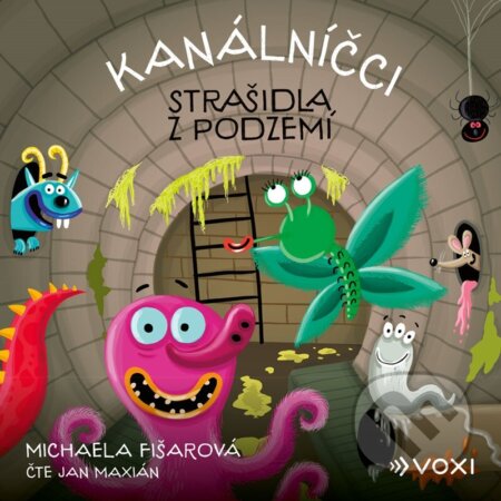 Audiokniha: Kanálníčci: Strašidla z podzemí (audiokniha) (Michaela Fišarová). Voxi, 2025 Audiokniha: Kanálníčci: Strašidla z podzemí (audiokniha) (Michaela Fišarová). Voxi, 2025