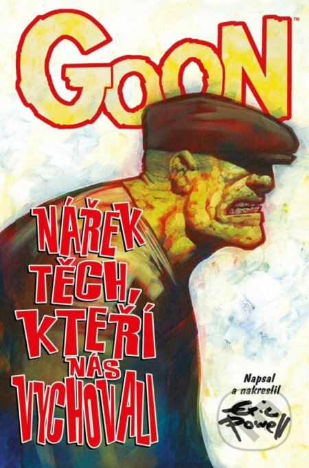 Kniha: Goon 12 - Nářek těch, kteří nás vychovali (Eric Powell). Comics centrum, 2025 Kniha: Goon 12 - Nářek těch, kteří nás vychovali (Eric Powell). Comics centrum, 2025