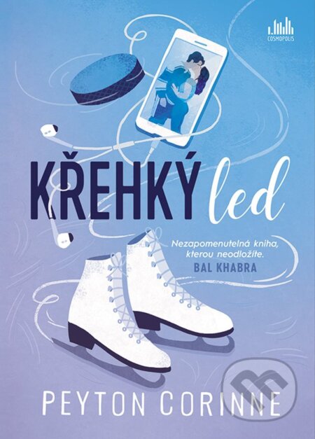 Kniha: Křehký led (Peyton Corinne). Cosmopolis, 2025 Kniha: Křehký led (Peyton Corinne). Cosmopolis, 2025