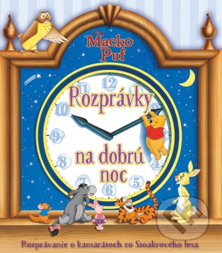 Kniha: Macko Puf: Rozprávky na dobrú noc (Alicanto). Alicanto, 2025 Kniha: Macko Puf: Rozprávky na dobrú noc (Alicanto). Alicanto, 2025
